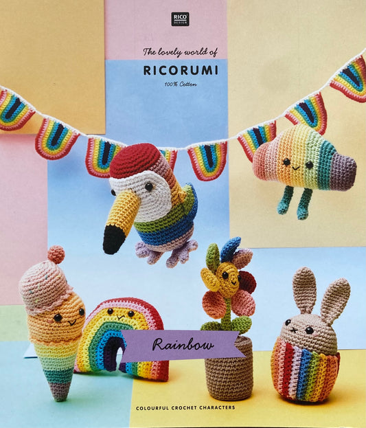The Lovely World of Ricorumi - RAINBOW - Ricorumi Pattern Booklet