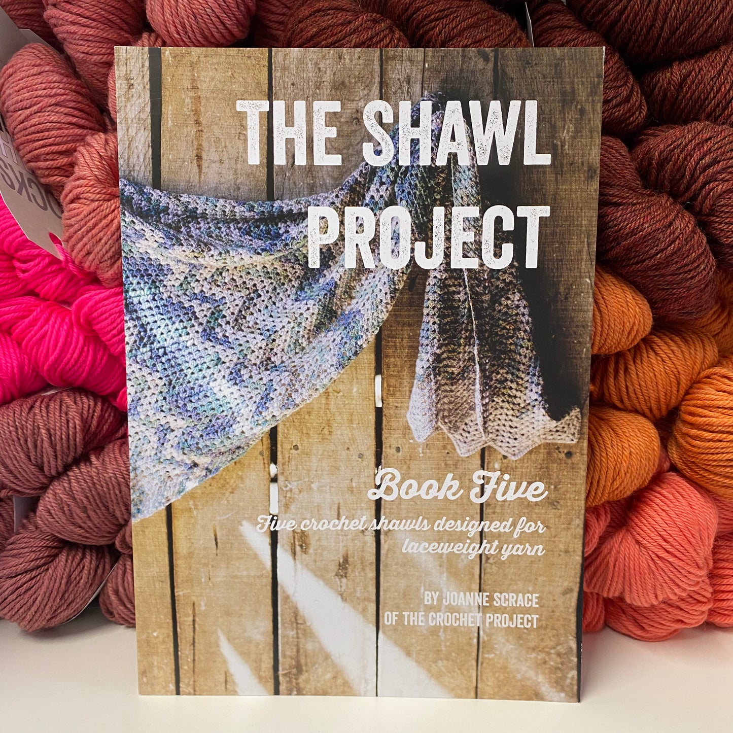 The Crochet Project - The Shawl Project - Book Five